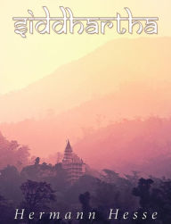 Title: Siddhartha, Author: Hermann Hesse