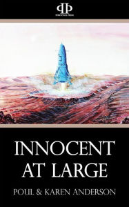 Title: Innocent at Large, Author: Poul Anderson