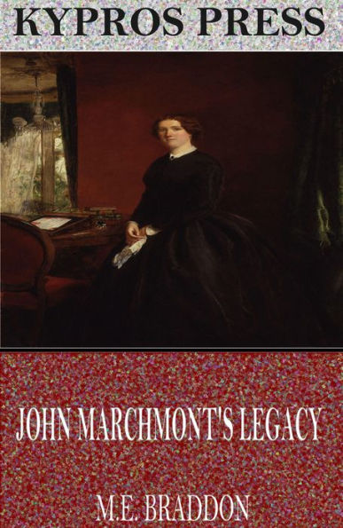 John Marchmont's Legacy