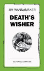 Death's Wisher