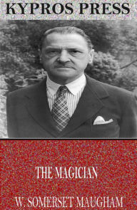 Title: The Magician, Author: W. Somerset Maugham