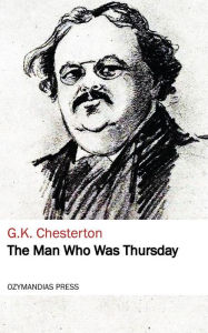 Title: The Man Who Was Thursday, Author: G. K. Chesterton