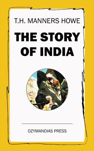 The Story of India