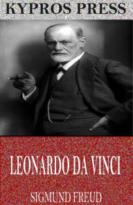 Title: Leonardo Da Vinci, Author: Sigmund Freud