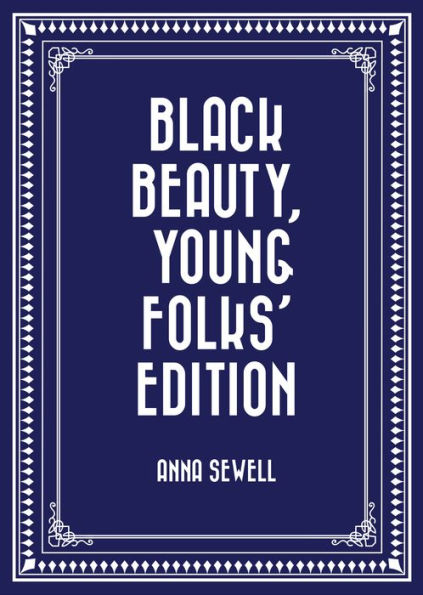 Black Beauty, Young Folks' Edition