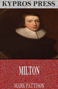 Title: Milton, Author: Mark Pattison