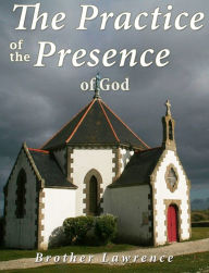 Title: The Practice of the Presence of God, Author: Brother Lawrence