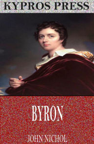 Title: Byron, Author: John Nichol