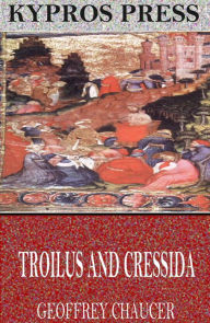 Title: Troilus and Cressida, Author: Geoffrey Chaucer