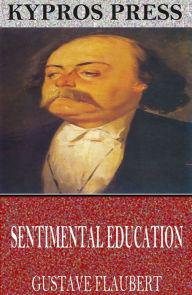 Title: Sentimental Education, Author: Gustave Flaubert