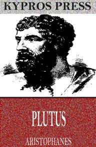 Title: Plutus, Author: Aristophanes