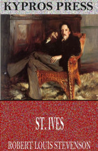 Title: St. Ives, Author: Robert Louis Stevenson