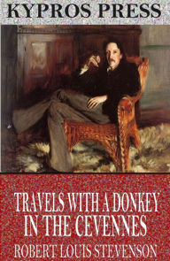 Title: Travels with a Donkey in the Cevennes, Author: Robert Louis Stevenson