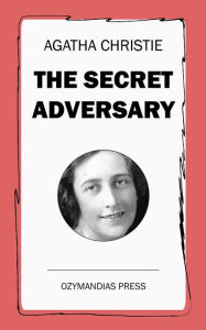 Title: The Secret Adversary, Author: Agatha Christie