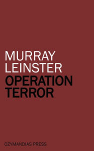 Title: Operation Terror, Author: Murray Leinster