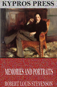 Title: Memories and Portraits, Author: Robert Louis Stevenson