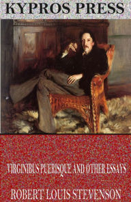 Title: Virginibus Puerisque and Other Essays, Author: Robert Louis Stevenson