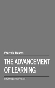 Title: The Advancement of Learning, Author: Francis Bacon