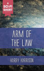 Arm of the Law