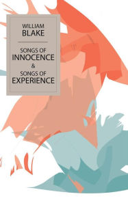 Title: Songs of Innocence & Songs of Experience, Author: William Blake