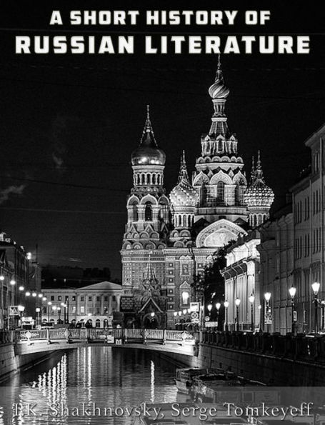 A Short History of Russian Literature