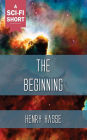 The Beginning
