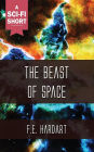 The Beast of Space