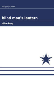 Title: Blind Man's Lantern, Author: Allen Lang