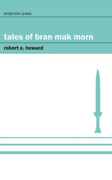 Tales of Bran Mak Morn