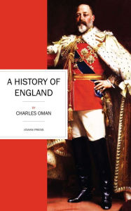 Title: A History of England, Author: Charles Oman