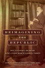 Reimagining the Republic: Race, Citizenship, and Nation in the Literary Work of Albion W. Tourg e