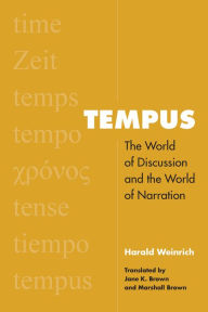 Title: Tempus: The World of Discussion and the World of Narration, Author: Harald Weinrich