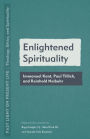 Enlightened Spirituality: Immanuel Kant, Paul Tillich, and Reinhold Neibuhr