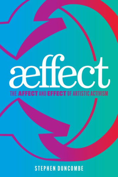 ffect: The Affect and Effect of Art and Activism