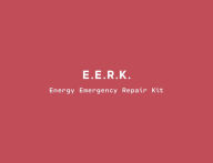 Title: Energy Emergency Repair Kit, Author: The E.E.R.K. Collective
