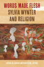Words Made Flesh: Sylvia Wynter and Religion
