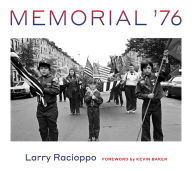Title: Memorial '76, Author: Larry Racioppo