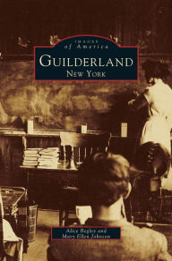 Title: Guilderland, New York, Author: Alice C Begley