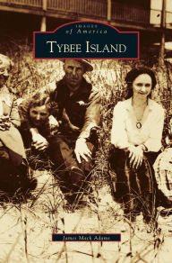 Title: Tybee Island, Author: James Adams