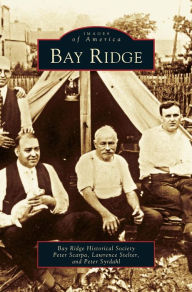 Title: Bay Ridge, Author: Peter Scarpa