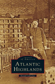 Title: Atlantic Highlands, Author: Randall Gabrielan