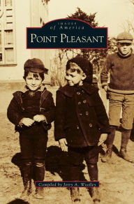 Title: Point Pleasant, Author: Jerry a Woolley