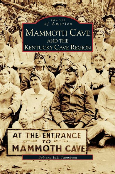 Mammoth Cave and the Kentucky Region