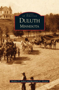 Title: Duluth, Author: Sheldon T Aubut