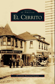 Title: El Cerrito, Author: El Cerrito Historical Society