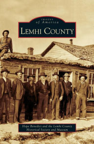 Title: Lemhi County, Author: Hope Benedict