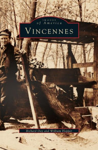 Title: Vincennes, Author: Richard Day