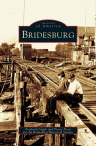 Title: Bridesburg, Author: Frederick Siegle