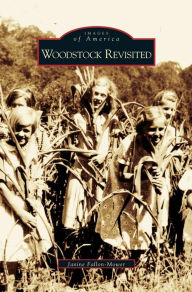 Title: Woodstock Revisited, Author: Janine Fallon-Mower