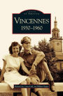 Vincennes, Indiana: 1930-1960